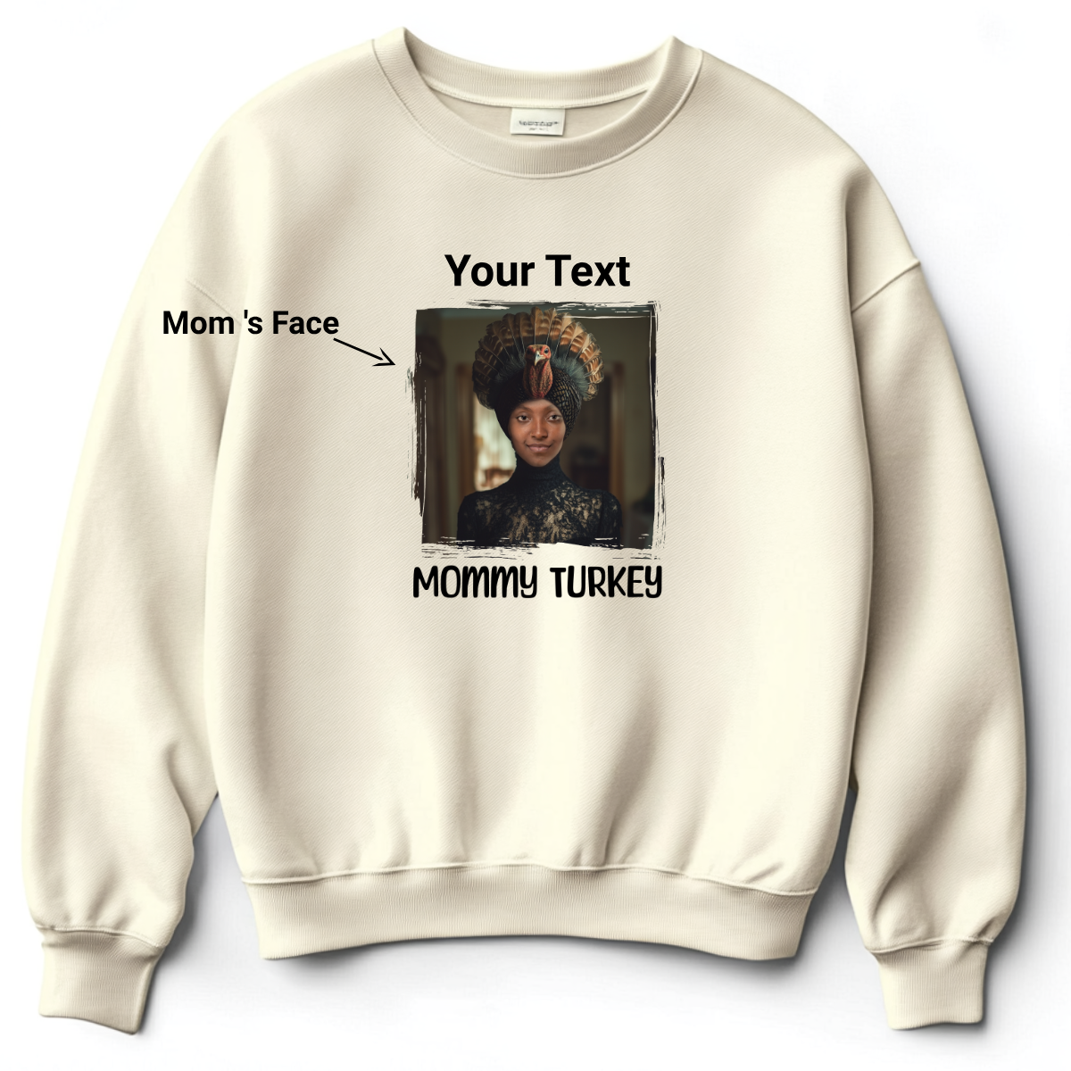 Custom Funny Thanksgiving Sweatshirt (Mommy Turkey) - Weave West