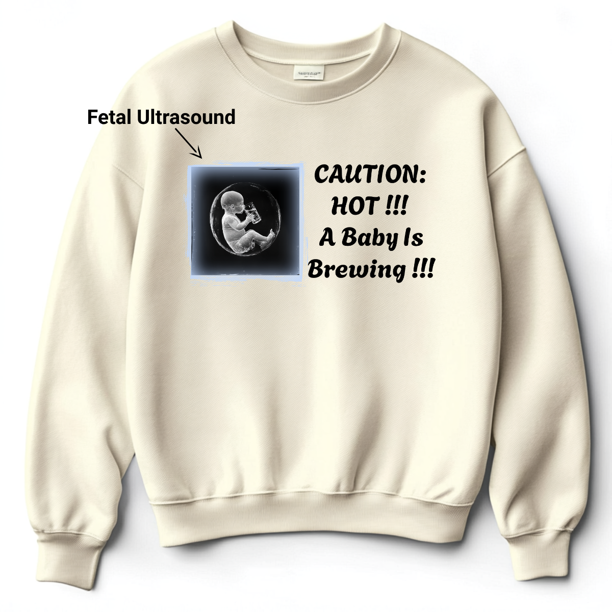 Custom Funny Pregnancy Sweatshirt (Caution: Hot) - Weave West