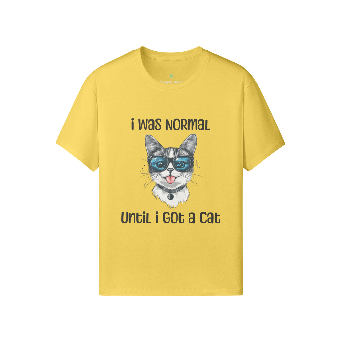 Unisex Funny Cat Cotton T Shirt (I Was Normal) - Weave West